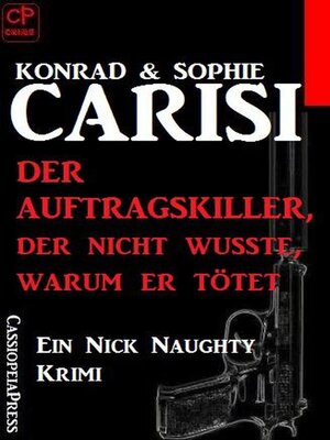 cover image of Der Auftragskiller, der nicht wusste, warum er tötet